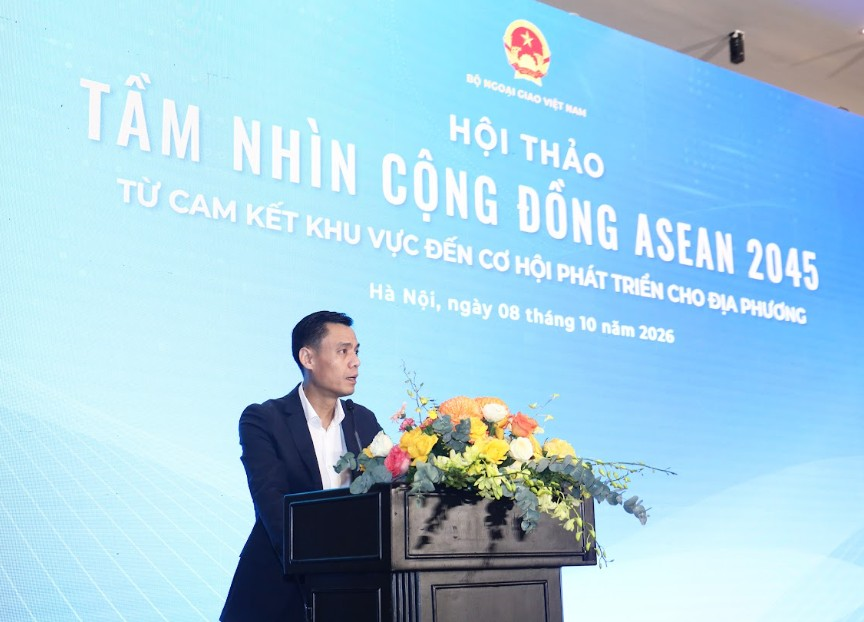 Tầm nhìn Cộng đồng ASEAN 2045: Từ cam kết khu vực đến cơ hội phát triển cho địa phương